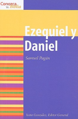 Kniha Ezequiel y Daniel Samuel Pagan