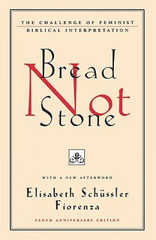 Boek Bread Not Stone Elisabeth Scheussler Fiorenza