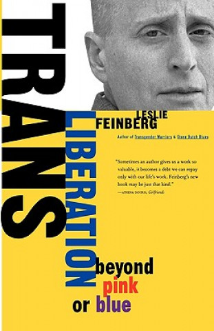 Kniha Trans Liberation Leslie Feinberg