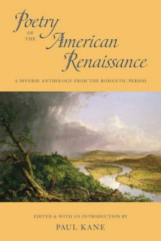 Книга Poetry of the American Renaissance Paul Kane