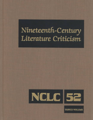 Könyv Nineteenth Century Literature Criticism Gale Group