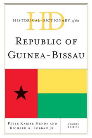 Carte Historical Dictionary of the Republic of Guinea-Bissau Richard A. Lobban