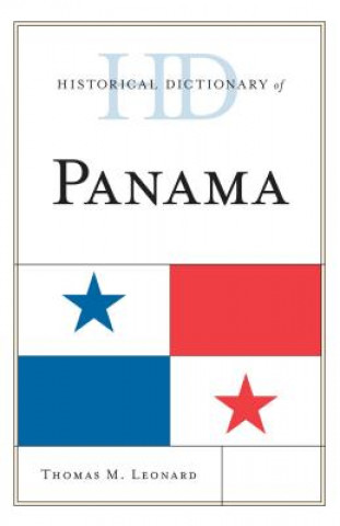 Carte Historical Dictionary of Panama Thomas M. Leonard