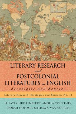 Kniha Literary Research and Postcolonial Literatures in English H. Faye Christenberry