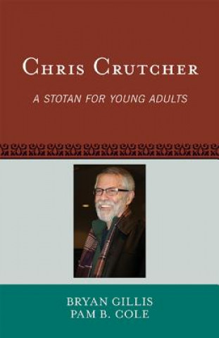 Carte Chris Crutcher Bryan Gillis
