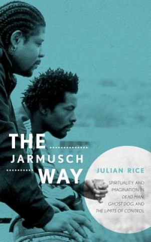 Książka Jarmusch Way Julian Rice