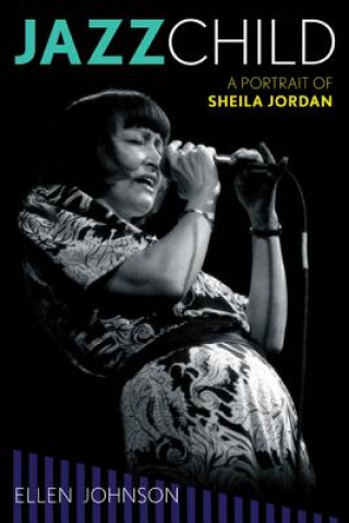 Книга Jazz Child Ellen Johnson