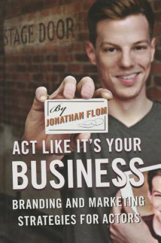 Książka Act Like It's Your Business Jonathan Flom