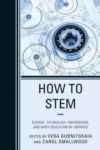 Libro How to STEM Vera Gubnitskaia