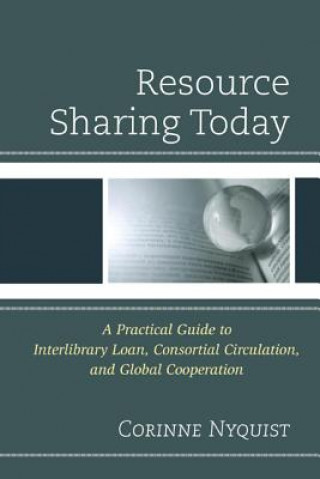 Книга Resource Sharing Today Corinne Nyquist