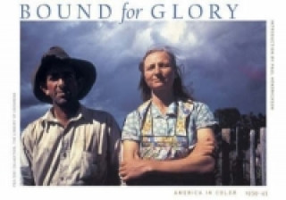 Kniha Bound for Glory American in Color Paul Hendrickson