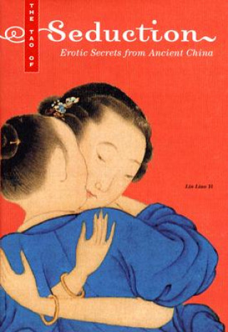 Carte Tao of Seduction Lin Liao Yi