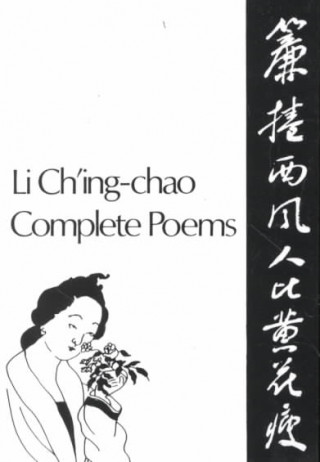 Buch Complete Poems Choing-chao Li