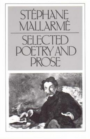 Kniha Selected Poetry and Prose Stéphane Mallarmé