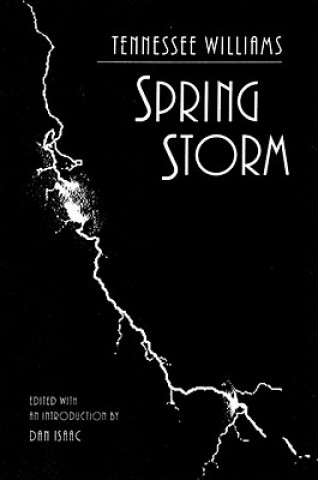 Könyv Spring Storm Tennessee Williams