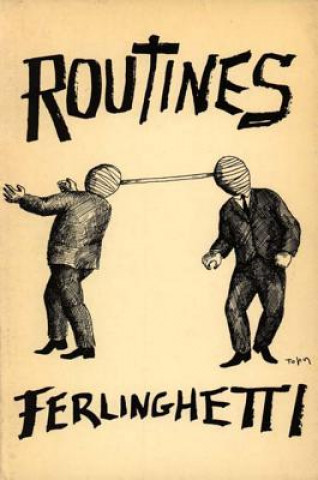 Kniha Routines Lawrence Ferlinghetti