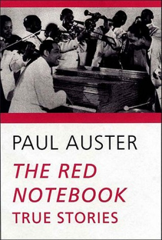 Kniha Red Notebook - True Stories Paul Auster