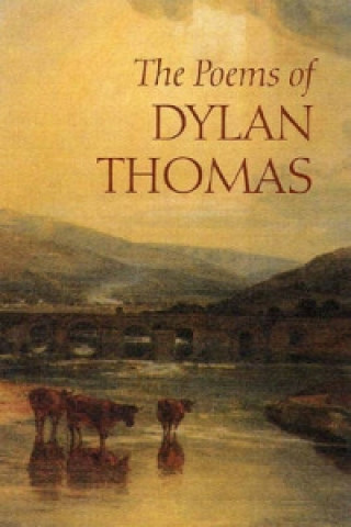 Könyv Poems of Dylan Thomas Thomas Dylan