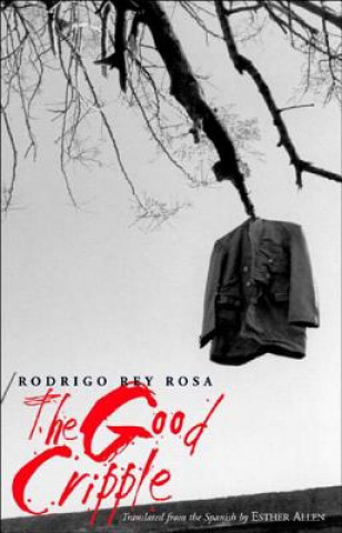 Knjiga Good Cripple R.R. Rosa