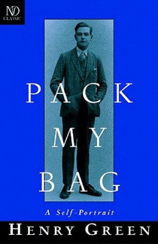 Knjiga Pack My Bag Henry Green