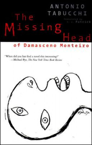 Buch Missing Head of Damasceno Monteiro Antonio Tabucchi