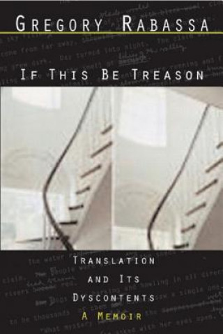 Livre If This be Treason G. Rabassa