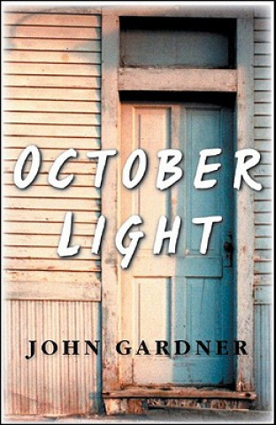 Книга October Light John Gardner