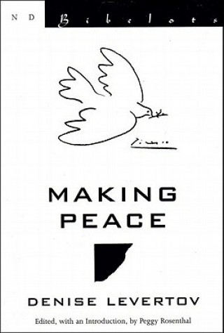 Könyv Making Peace D. Levertov