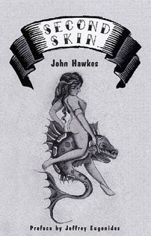 Buch Second Skin John Hawkes