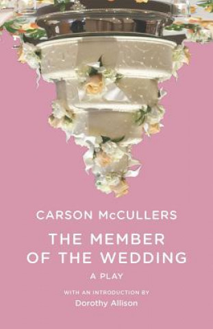 Knjiga Member of the Wedding Carson McCullers