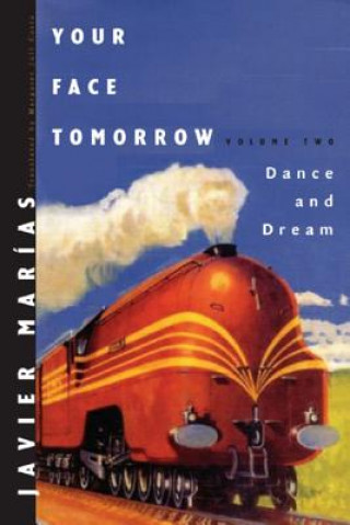 Книга Your Face Tomorrow Javier Marias