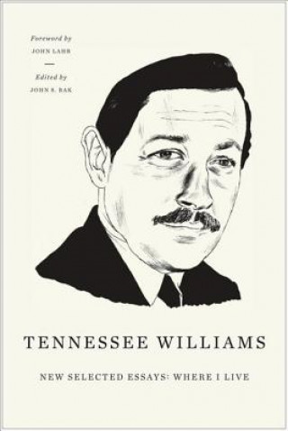 Carte New Selected Essays Tennessee Williams