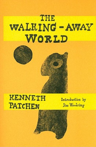 Könyv Walking Kenneth Patchen