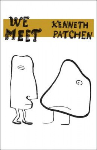 Könyv We Meet Kenneth Patchen