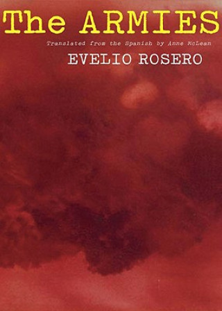 Libro Armies Evelio Rosero