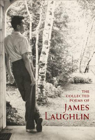 Kniha Collected Poems of James Laughlin James Laughlin