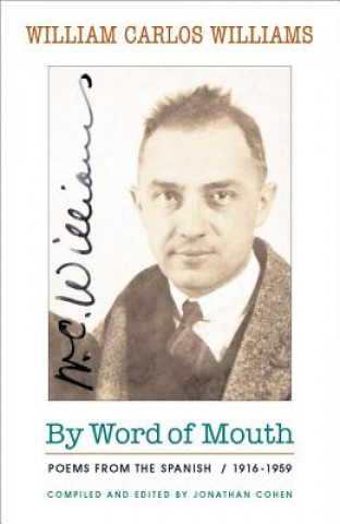 Книга By Word of Mouth William Carlos Williams