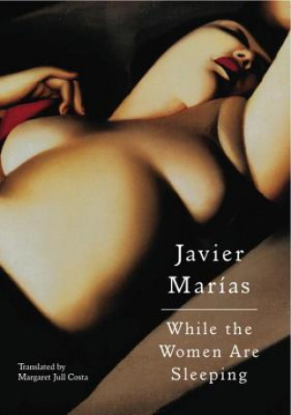 Kniha While the Women are Sleeping Margaret Jull Costa