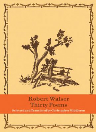 Könyv Thirty Poems Robert Walser