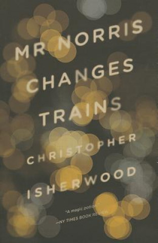 Buch Mr Norris Changes Trains Christopher Isherwood