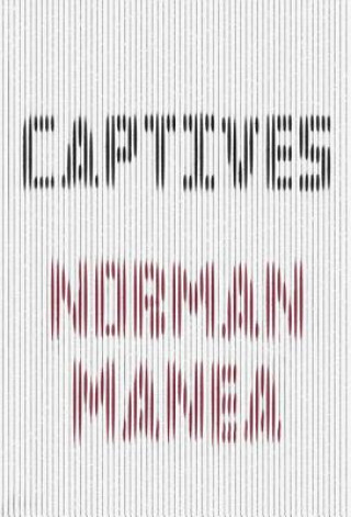 Kniha Captives Norman Manea