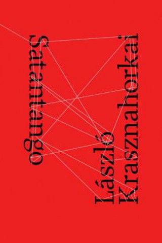 Книга Satantango Laszlo Krasznahorkai