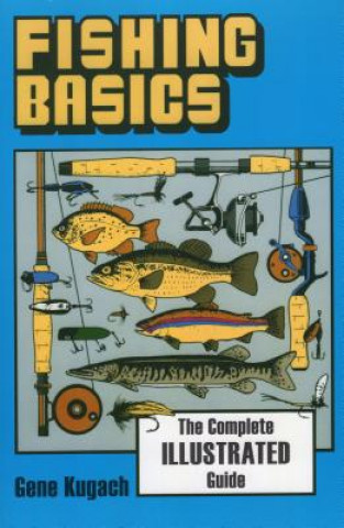 Carte Fishing Basics Gene Kugach