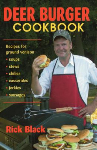 Książka Deer Burger Cookbook Rick Black