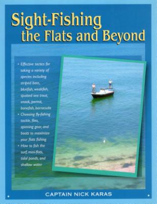 Книга Sight-fishing the Flats and Beyond Nick Karas