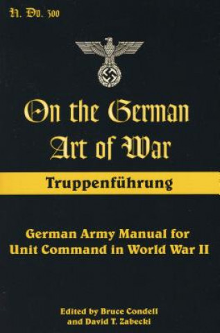 Kniha On the German Art of War Bruce Condell