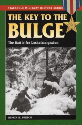 Книга Key to the Bulge Stephen M. Rusiecki