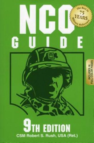 Kniha NCO Guide C. S. M. Robert S. Rush