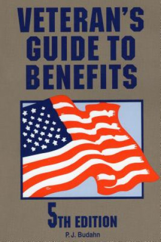 Kniha Veteran'S Guide to Benefits P.J. Budahn
