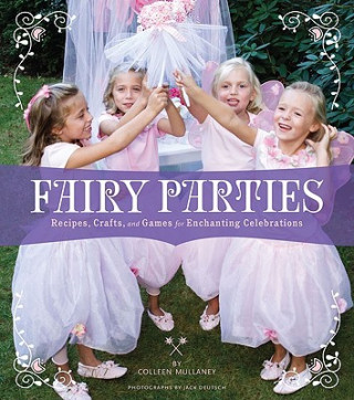 Könyv Fairy Parties Colleen Mullaney